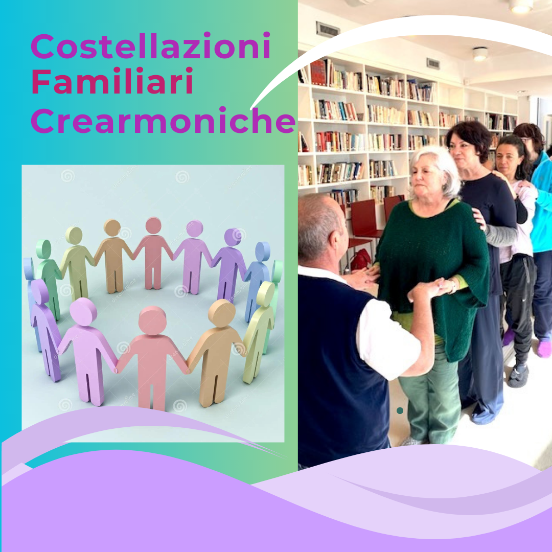 Costellazioni Familiari e Costellazioni Crearmoniche